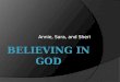 Believing in god