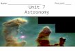Unit 7 Astronomy