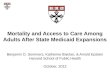 Mortality and Access to Care Among Adults After State Medicaid Expansions