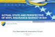 ACTUAL STATE AND PERSPECTIVE  OF MTPL INSURANCE MARKET IN BiH