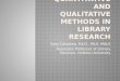 Quantitative and Qualitative methods in Library Research