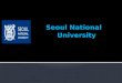 Seoul National                 University