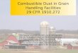 Combustible Dust in Grain Handling Facilities 29 CFR 1910.272