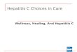 Hepatitis C Choices in Care