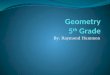 Geometry 5 th  Grade