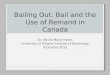 Bailing Out: Bail and the Use of Remand in Canada