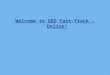 Welcome to GED Fast-Track – Online!