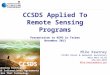 CCSDS Applied To Remote Sensing Programs Presentation to NSPO in Taiwan November 2013