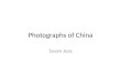 Photographs of China