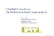 COMPASS results on  the Collins and  Sivers asymmetries