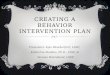 Creating a behavior intervention plan