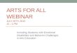 Arts for All Webinar July 26TH, 2013 12 – 1 PM