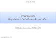 FDASIA WG Regulations Sub-Group Report Out