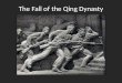 The Fall of the Qing Dynasty