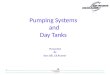 Pumping Systems  and Day Tanks