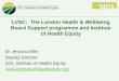 LVSC:  The  London Health & Wellbeing Board Support  programme and Institute  of Health Equity