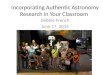 Incorporating Authentic Astronomy Research in Your Classroom