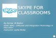 Skype for  Classrooms