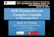 ESR Perspective on Complex Liquids (A Retrospective)