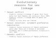 Evolutionary reasons for sex linkage