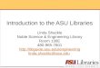 Introduction to the ASU Libraries