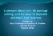 Summary about Iran, its geology setting, and its mineral deposits and fossil fuel reserves