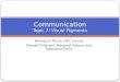 Communication Topic  7: Visual Pigments