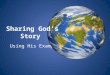 Sharing God’s Story