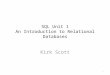SQL Unit 1 An Introduction to Relational Databases