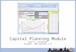 Capital Planning Module Gary R. Schaecher Founder, TMA Systems, LLC