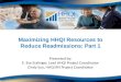Maximizing HHQI Resources to Reduce Readmissions: Part 1