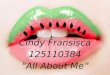 Cindy  Fransisca 125110384 “All About Me”