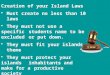 Creation of your Island Laws Must create no less than 10  laws