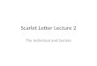 Scarlet Letter Lecture 2