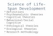 Science of Life-Span Development