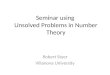 Seminar using  Unsolved Problems in Number Theory