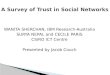 A Survey of Trust in Social Networks