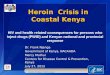Heroin  Crisis in Coastal Kenya