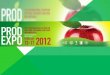 PRODEXPO  is  the largest annual specialized exhibition in Russia and Eastern Europe