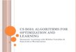 CS b553: Algorithms for Optimization and  Learning