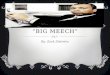 “Big  Meech ”