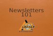 Newsletters 101