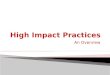 High Impact Practices