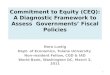Commitment to Equity (CEQ): A Diagnostic Framework to Assess  Governments’ Fiscal Policies