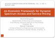 An Economic Framework for Dynamic Spectrum Access and Service Pricing