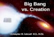 Big Bang  vs. Creation