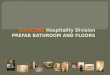 TerraCORE  Hospitality Division PREFAB  BATHROOM AND FLOORS