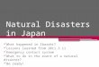 Natural Disasters in Japan