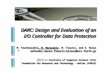 DARC: Design and Evaluation of an I/O Controller for Data Protection