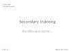 Secondary Indexing